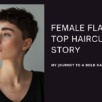 Female Flat Top: Haircut Story