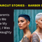 Haircut Story – My Parents Made Me Shave My Head Because I Was Too Naughty